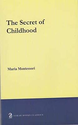 The Secret Of Childhood